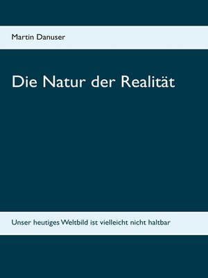 cover image of Die Natur der Realität